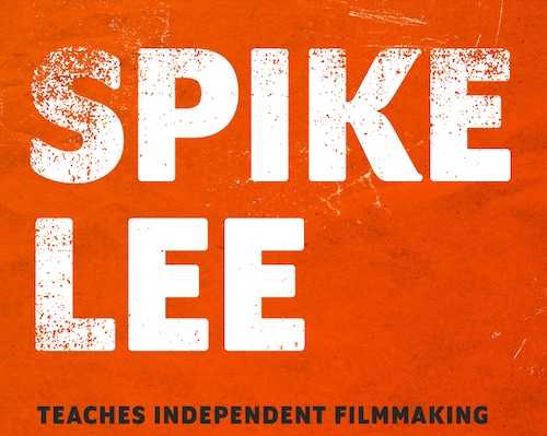 Spike Lee teaches independent filmmaking