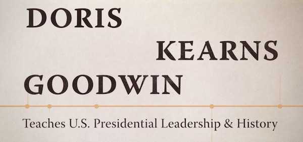 Doris Kearns Goodwin Teaches US Presidential Leadership