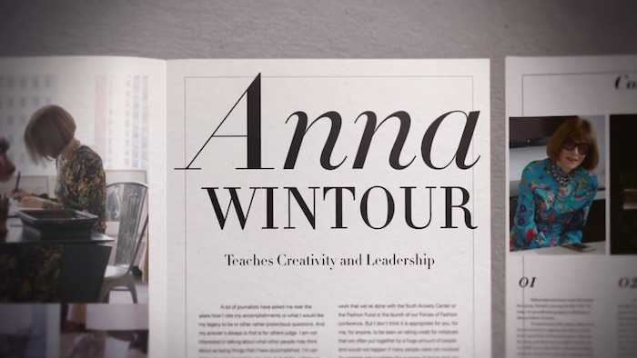 Anna Wintour Teaches Creativity and Leadership