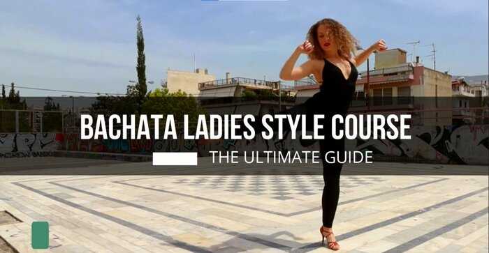 Bachata Ladies Style Course