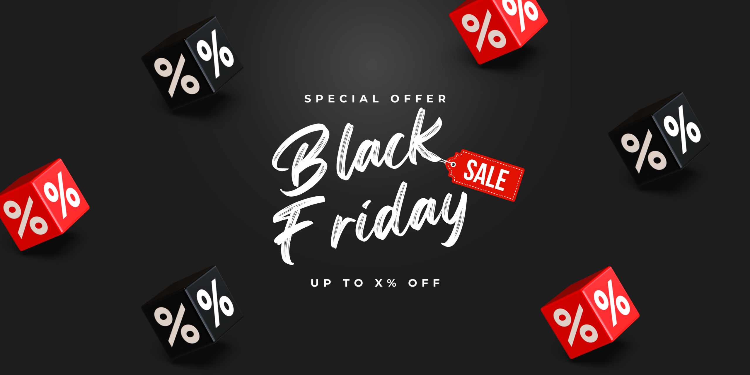 Black Friday Sale Up To X Off