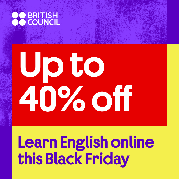 British Council Black Friday