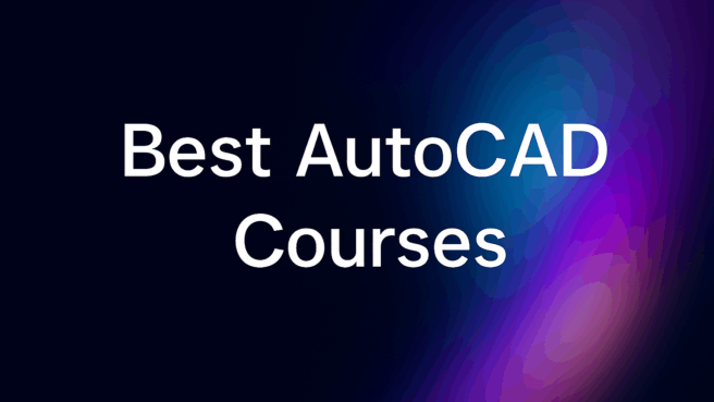 Text reading "Best AutoCAD Courses" on a dark and neon gradient background