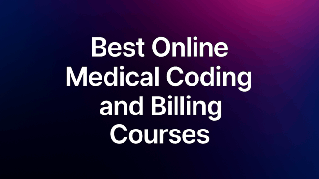 Text reading "Best Online Medical Coding and Billing Courses" on a gradient background
