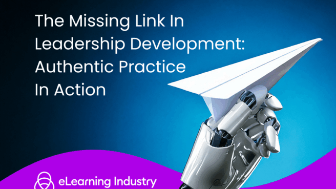 The Missing Link In Leadership Development Authentic Practice In Action