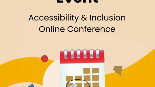 Accessibility Inclusion Online Conference
