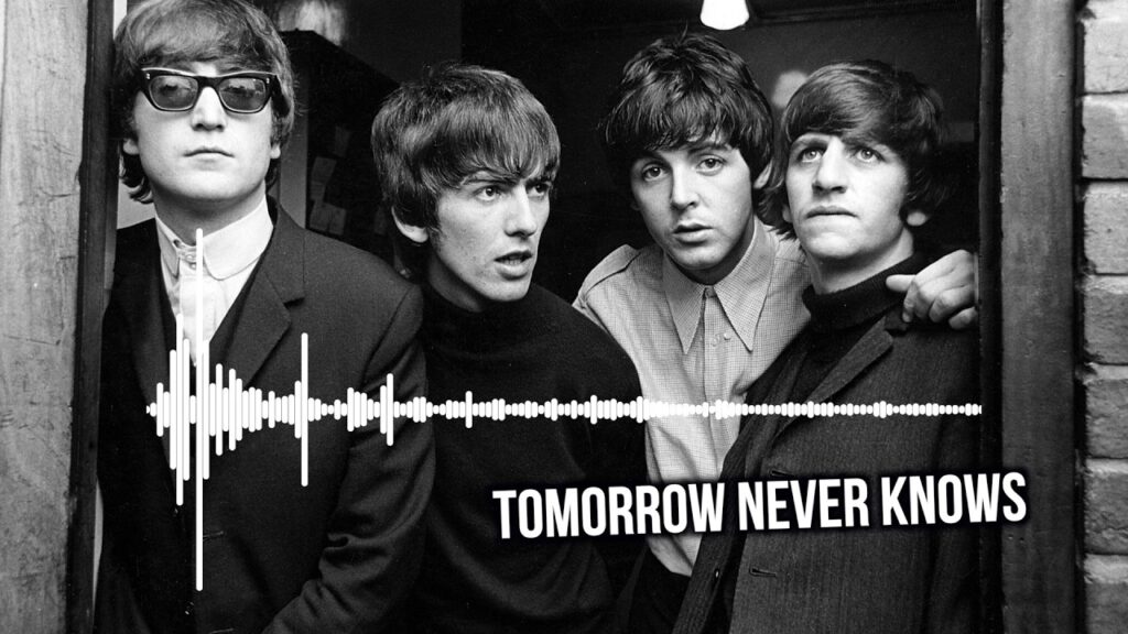 tomorrow never knows