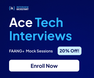 Interview Kickstart – Ace FAANG interviews